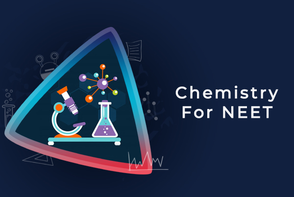 Chemistry for NEET